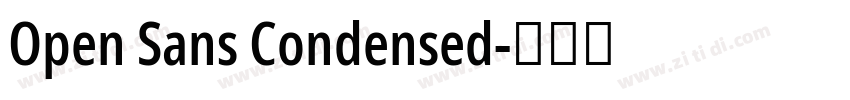 Open Sans Condensed字体转换 Open Sans Condensed字体转换
